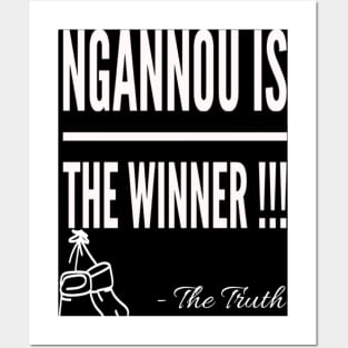 Ngannou is the winner Posters and Art